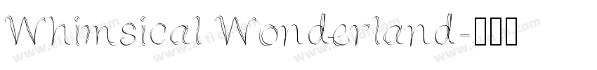 Whimsical Wonderland字体转换